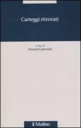 Copertina libro <b>Carteggi ritrovati</b>