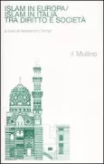 Copertina libro <b>Islam in Europa/Islam in Italia tra diritto e società</b>