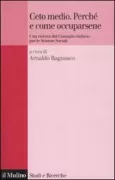 Copertina libro <b>Ceto medio, perchè e come occuparsene</b>