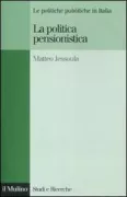 Copertina libro <b>La politica pensionistica</b>