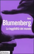 Copertina libro <b>La leggibilità del mondo<br></b>(titolo originale o altro titolo: <i>Die Lesbarkeit der Welt</i>)