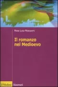 Copertina libro <b>Il romanzo nel Medioevo</b>