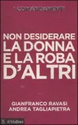 Copertina libro <b>Non desiderare la donna e la roba d'altri</b>