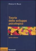 Copertina libro <b>Teorie dello sviluppo psicologico<br></b>(titolo originale o altro titolo: <i>Theories of developmental psychology</i>)