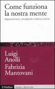 Copertina libro <b>Come funziona la nostra mente</b>