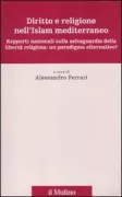 Copertina libro <b>Diritto e religione nell'islam mediterraneo</b>