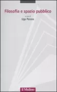 Copertina libro <b>Filosofia e spazio pubblico</b>