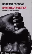 Copertina libro <b>Eroi della politica</b>