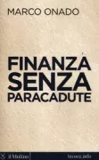 Copertina libro <b>Finanza senza paracadute</b>