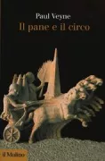 Copertina libro <b>Il pane e il circo<br></b>(titolo originale o altro titolo: <i>Le pain et le cirque</i>)