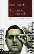 Copertina libro <b>Ma cos'è questa crisi</b>