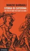 Copertina libro <b>Storia di Caterina che per ott'anni vestì abiti da uomo</b>