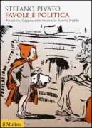 Copertina libro <b>Favole e politica</b>