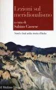 Copertina libro <b>Lezioni sul meridionalismo</b>