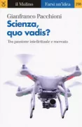 Copertina libro <b>Scienza, quo vadis?</b>