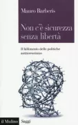 Copertina libro <b>Non c'è sicurezza senza libertà</b>