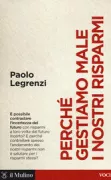 Copertina libro <b>Perchè gestiamo male i nostri risparmi</b>