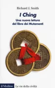 Copertina libro <b>I Ching<br></b>(titolo originale o altro titolo: <i>The I Ching</i>)