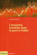 Copertina libro <b>L'economia mondiale dopo la guerra fredda</b>