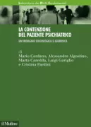 Copertina libro <b>La contenzione del paziente psichiatrico</b>