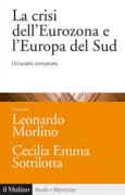Copertina libro <b>La crisi dell'Eurozona e l'Europa del Sud</b>