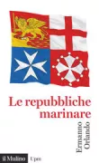 Copertina libro <b>Le repubbliche marinare</b>