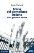 Copertina libro <b>Storia del giornalismo italiano</b>