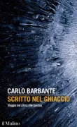 Copertina libro <b>Scritto nel ghiaccio</b>