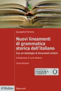 Copertina libro <b>Nuovi lineamenti di grammatica storica dell'italiano</b>