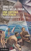 Copertina libro <b>Una capitale per l'Italia</b>