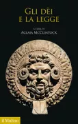 Copertina libro <b>Gli dèi e la legge</b>