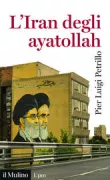 Copertina libro <b>L'Iran degli ayatollah</b>