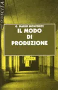 Copertina libro <b>Il modo di produzione</b>