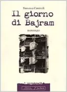 Copertina libro <b>Il giorno di Bajram</b>