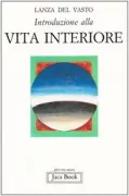 Copertina libro <b>Introduzione alla vita interiore<br></b>(titolo originale o altro titolo: <i>Approches de la vie intérieure</i>)