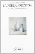 Copertina libro <b>La Perla preziosa in Hans Christian Andersen</b>