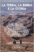 Copertina libro <b>La terra, la Bibbia e la storia<br></b>(titolo originale o altro titolo: <i>La terre, la Bible et l'histoire</i>)
