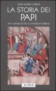 Copertina libro <b>La storia dei papi<br></b>(titolo originale o altro titolo: <i>Historia de los papas</i>)