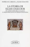Copertina libro <b>La storia di Elias Chacour<br></b>(titolo originale o altro titolo: <i>Blessed are the peacemakers</i>)