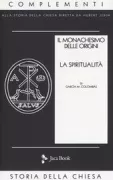 Copertina libro <b>Il monachesimo delle origini. 2, Spiritualità<br></b>(titolo originale o altro titolo: <i>El monacato primitivo</i>)