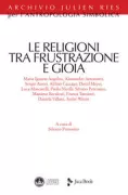 Copertina libro <b>Le religioni tra frustrazione e gioia</b>