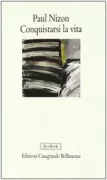 Copertina libro <b>Conquistarsi la vita</b>