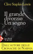 Copertina libro <b>Il grande divorzio<br></b>(titolo originale o altro titolo: <i>The great divorce</i>)