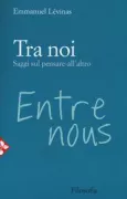 Copertina libro <b>Tra noi<br></b>(titolo originale o altro titolo: <i>Entre nous</i>)