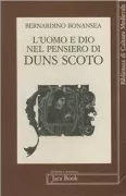 Copertina libro <b>L'uomo e Dio nel pensiero di Duns Scoto<br></b>(titolo originale o altro titolo: <i>Man and his approach to God in John Duns Scotus. -</i>)