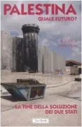 Copertina libro <b>Palestina quale futuro?</b>