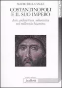 Copertina libro <b>Costantinopoli e il suo impero</b>
