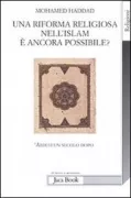 Copertina libro <b>Una riforma religiosa nell'Islam è ancora possibile?<br></b>(titolo originale o altro titolo: <i>Abduh, un siecle plus tard</i>)