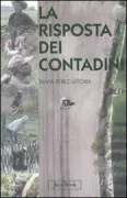 Copertina libro <b>La risposta dei contadini<br></b>(titolo originale o altro titolo: <i>La riposte des paysans</i>)