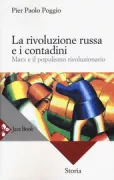 Copertina libro <b>La rivoluzione russa e i contadini</b>